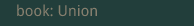 book: Union